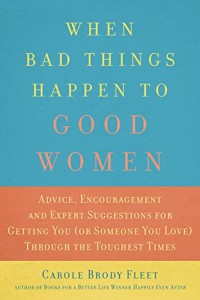 when bad things happen to good women